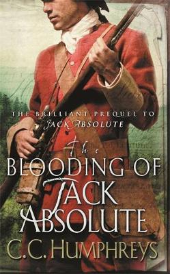 The Blooding of Jack Absolute by C.C. Humphreys image