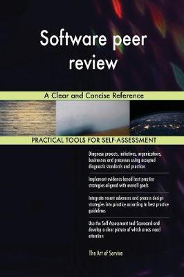 Software Peer Review a Clear and Concise Reference by Gerardus Blokdyk image