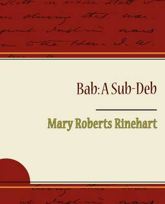 Bab: A Sub-Deb by Mary Roberts Rinehart image