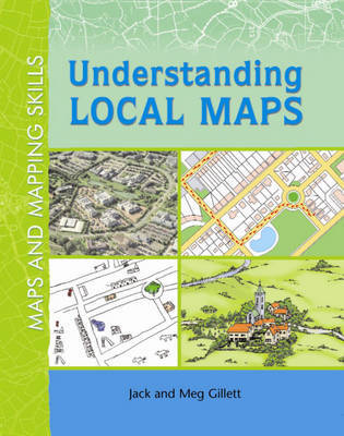 Understanding Local Maps on Paperback by Jack Gillett