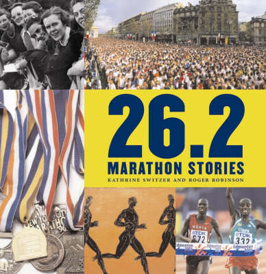 26.2 Marathon Stories by Kathrine Switzer image