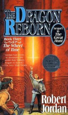The Dragon Reborn (Wheel of Time #3) by Ronald R. Jordan image