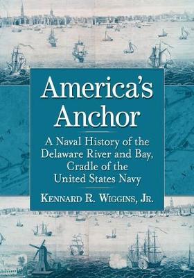 America's Anchor by Kennard R. Wiggins Jr image
