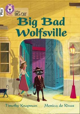 Big Bad Wolfsville by Timothy Knapman image