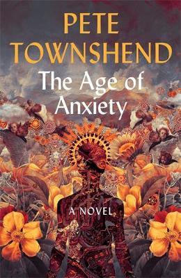 The Age of Anxiety by Pete Townshend image