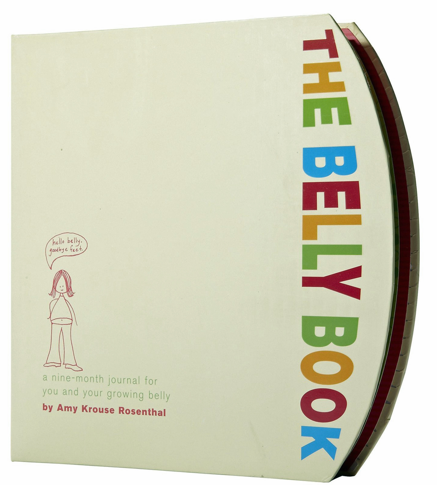 The Belly Book: A Nine-month Journal for You and Your Growing Belly image
