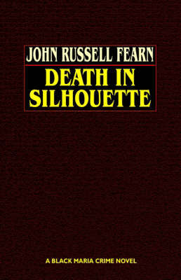 Death in Silhouette by John Russell Fearn image