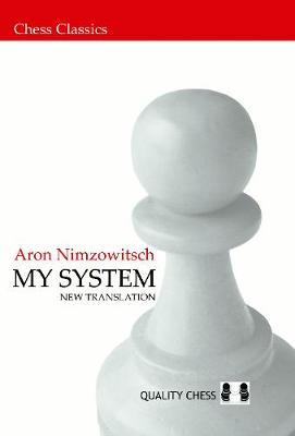 My System on Hardback by Aron Nimzowitsch