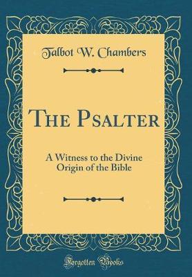 The Psalter by Talbot W Chambers image