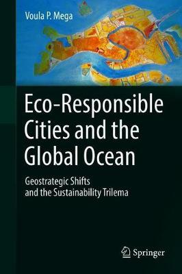 Eco-Responsible Cities and the Global Ocean by Voula P. Mega image