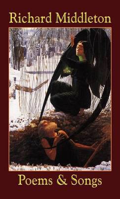 Poems and Songs by Richard Middleton image