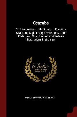 Scarabs by Percy Edward Newberry