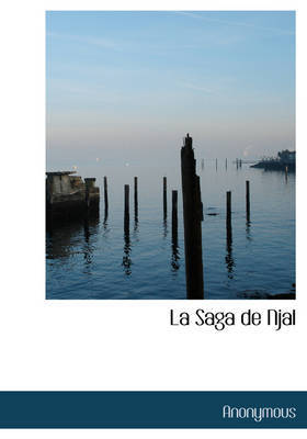 La Saga de Njal on Hardback by * Anonymous