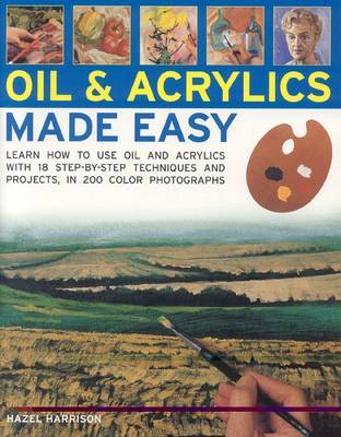 Oils and Acrylics Made Easy by Hazel Harrison image