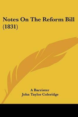 Notes On The Reform Bill (1831) by A Barrister image