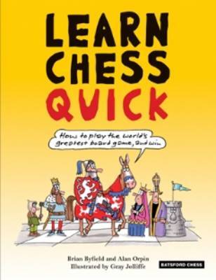 Learn Chess Quick by Brian Byfield image