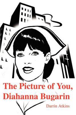 The Picture of You, Diahanna Bugarin by Darrin Atkins image