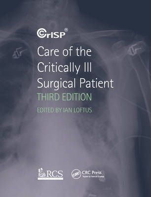 Care of the Critically Ill Surgical Patient on Paperback by Ian Loftus