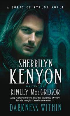 Darkness within by Sherrilyn Kenyon writing as Kinley MacGregor