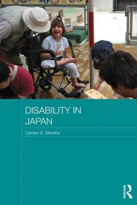 Disability in Japan by Carolyn S Stevens image