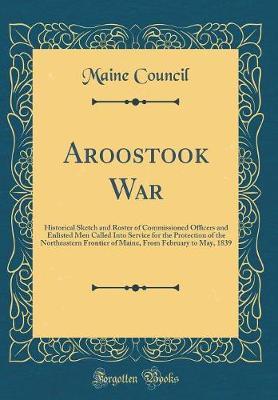 Aroostook War by Maine Council image