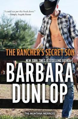 The Rancher's Secret Son by Barbara Dunlop image