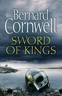 Sword of Kings by Bernard Cornwell image