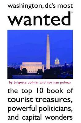 Washington Dc's Most Wanted (TM) by Brigette Polmar image