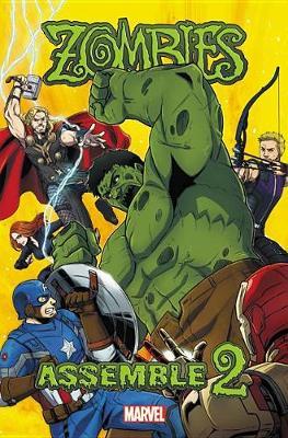 Zombies Assemble Vol. 2 Manga by Yusaku Komiyama image