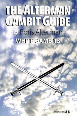 The Alterman Gambit Guide by Boris Alterman image