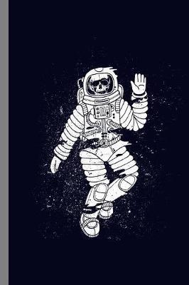 Skeleton Astronaut Space by Queen Lovato image
