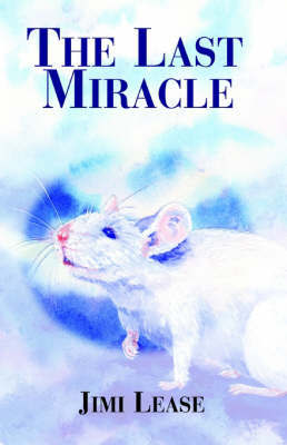 The Last Miracle by Jimi Lease image