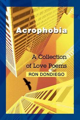Acrophobia: A Collection of Love Poems by Ronald S. Dondiego image