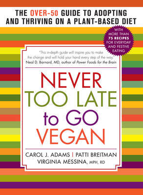 Never Too Late to go Vegan