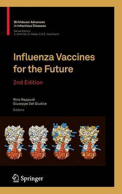 Influenza Vaccines for the Future on Hardback