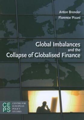 Global Imbalances and the Collapse of Globalised Finance image