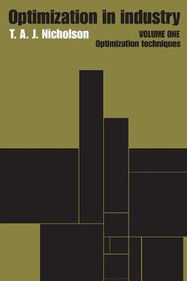 Optimization in Industry: v. 1 by T.A.J. Nicholson image