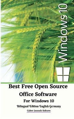 Best Free Open Source Office Software For Windows 10 Bilingual Edition English Germany by Cyber Jannah Sakura image