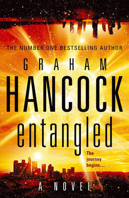 Entangled by Graham Hancock image