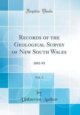 Records of the Geological Survey of New South Wales, Vol. 3 by Unknown Author image