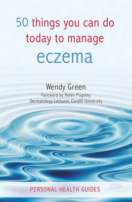 50 Things You Can Do Today to Manage Eczema by Wendy Green image