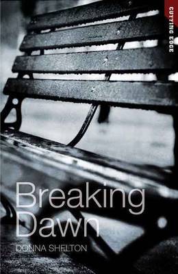 Breaking Dawn by Donna Shelton image