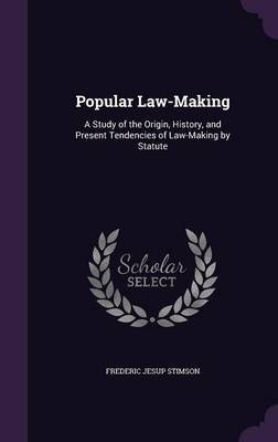 Popular Law-Making by Frederic Jesup Stimson image