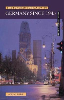 Longman Companion to Germany since 1945 by Adrian Webb image