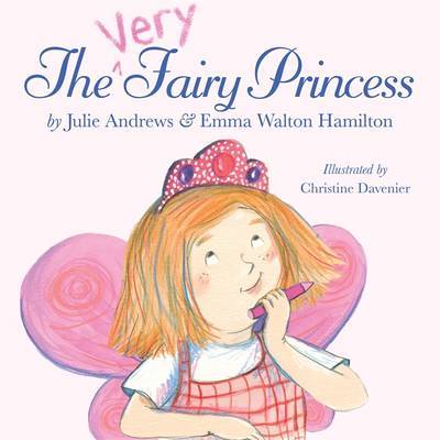 The Very Fairy Princess by Julie Andrews Edwards image