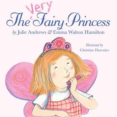 The Very Fairy Princess on Hardback by Julie Andrews Edwards