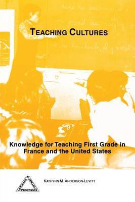 Teaching Cultures by Kathryn M. Anderson-Levitt image