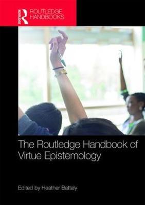 The Routledge Handbook of Virtue Epistemology image