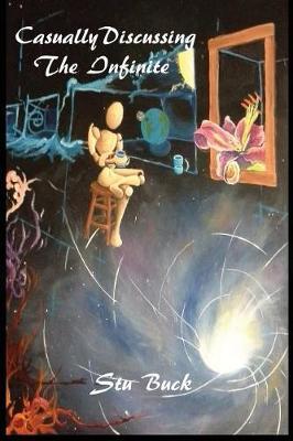 Casually Discussing the Infinite by Stu Buck image
