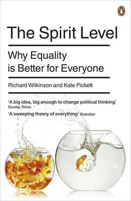 The Spirit Level: Why Equality Is Better For Everyone by Kate Pickett image